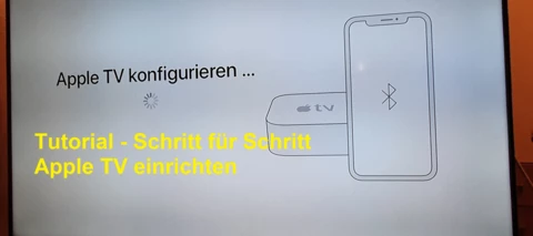 Tutorial: Einrichtung von Apple TV - Schritt für Schritt