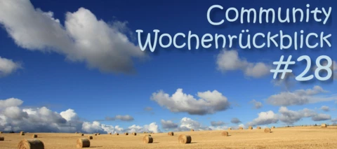 Community Wochenrückblick #28