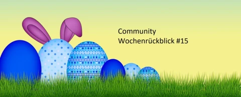 Community Wochenrückblick #15 2023