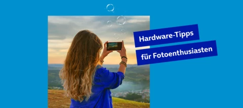 Die O₂ Hardware-Tipps für Fotoenthusiasten