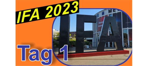 IFA 2023 in Berlin, Tag 1: viele Impressionen und Eindrücke