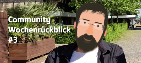 Community Wochenrückblick #3