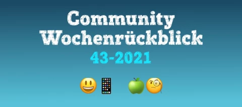Community Wochenrückblick #43 2021
