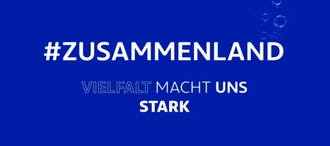 #Zusammenland - Vielfalt macht uns stark