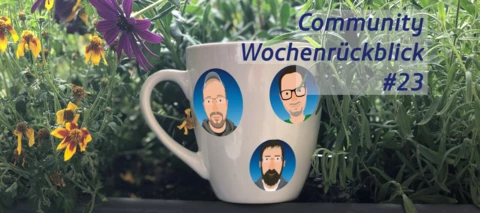 Community Wochenrückblick #23