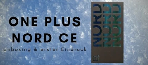 OnePlus Nord CE 5G I Unboxing & erster Kamera Eindruck