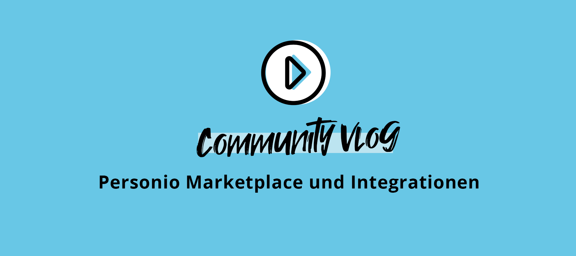 Personio Community Vlog - Marketplace und Integrationen (DE)