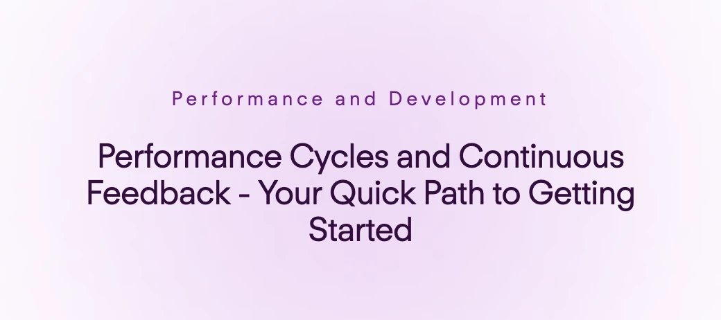 📹 Webinar Recording: Performance Cycles and Continuous Feedback | Your Quick Path to Getting Started