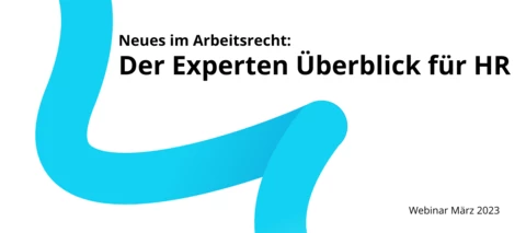 Neues im Arbeitsrecht - Urlaubsansprüche, Arbeitszeiterfassung und Mobiles Arbeiten