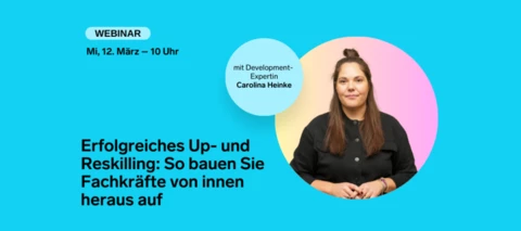Erfolgreiches Up- und Reskilling: So baust du Fachkräfte von innen heraus auf