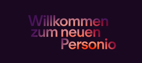 Mit Eurem Feedback haben wir ein neues Personio entwickelt – Danke!