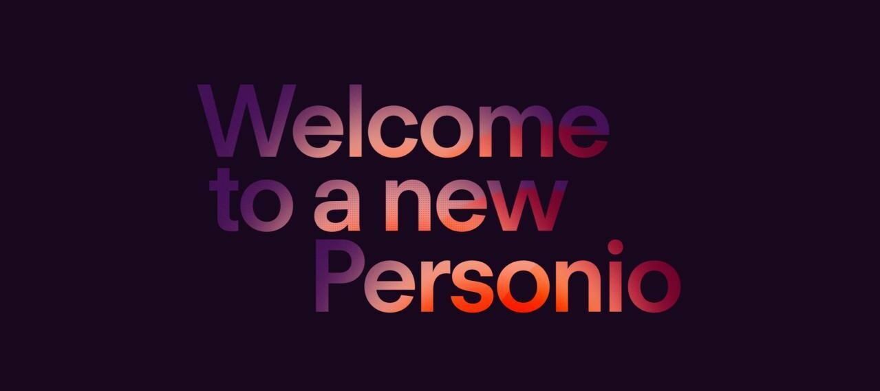 A New Personio: How we got here, thanks to you!