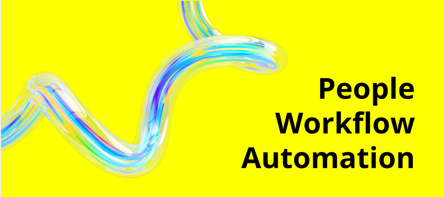 Automating People Workflows, the Workflow Hub and New Integrations