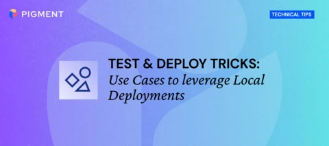 Test & Deploy Tricks: Use Cases to Leverage Local Deployments