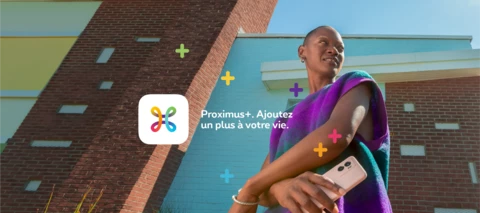 Découvrez la nouvelle app Proximus +