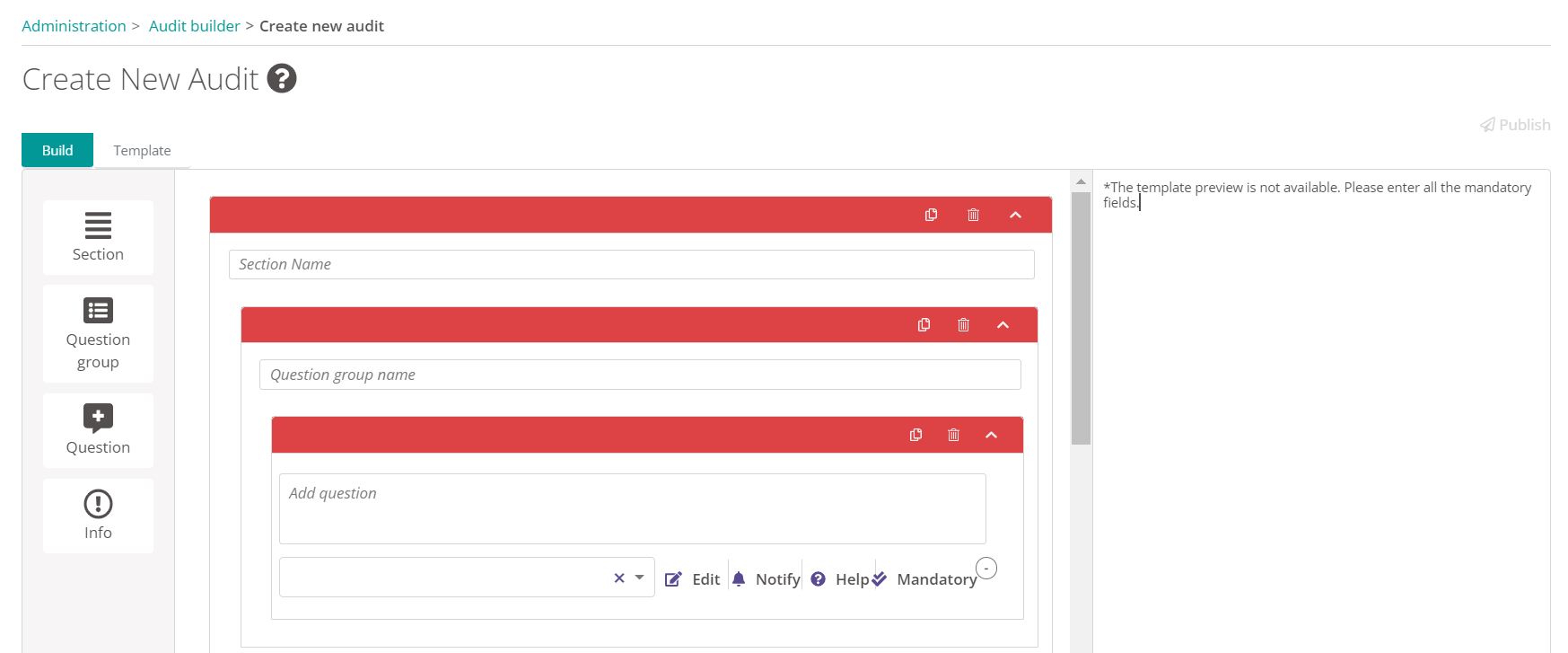 The layout of the audit build screen.