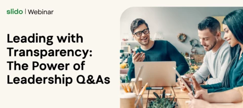 Webinar recording: Leading with transparency – the power of leadership Q&A's