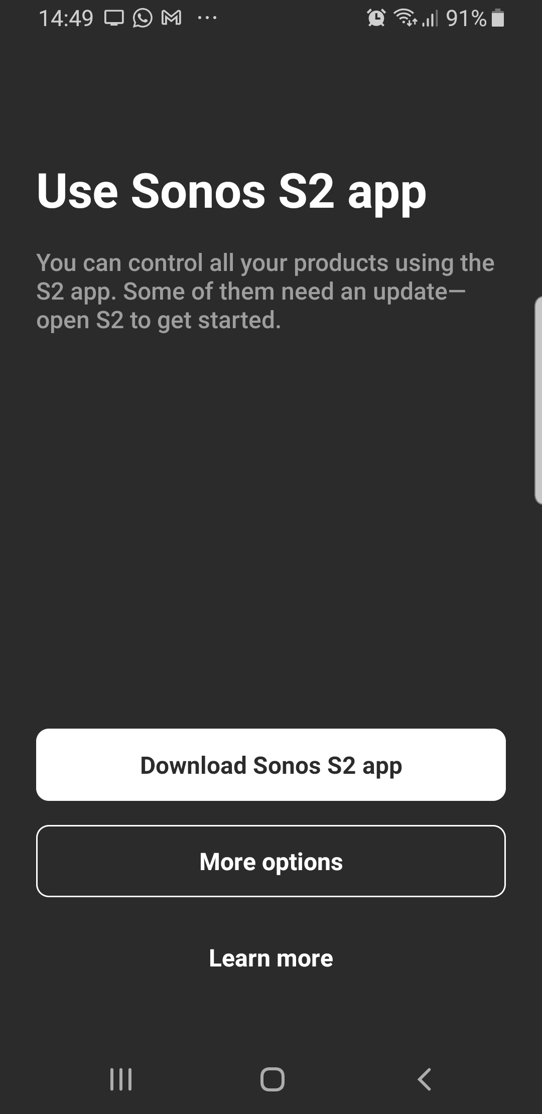 overskydende køleskab Glow Sonos S1 controller app only offering an s2 upgrade; can't play devices |  Sonos Community
