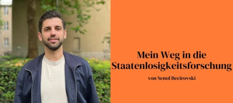 Mein Weg in die Staatenlosigkeitsforschung