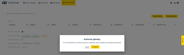 Figure 19: ST AIoT Craft – Authorize the gateway to connect to the ST AIoT Craft services