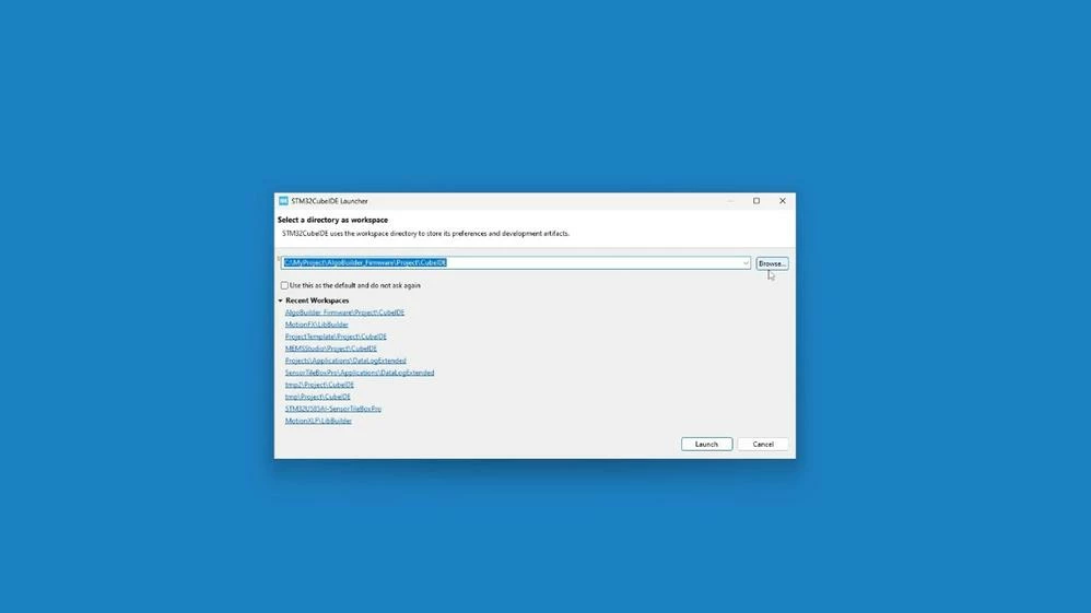 Figure 26: Select the workspace to your firmware location