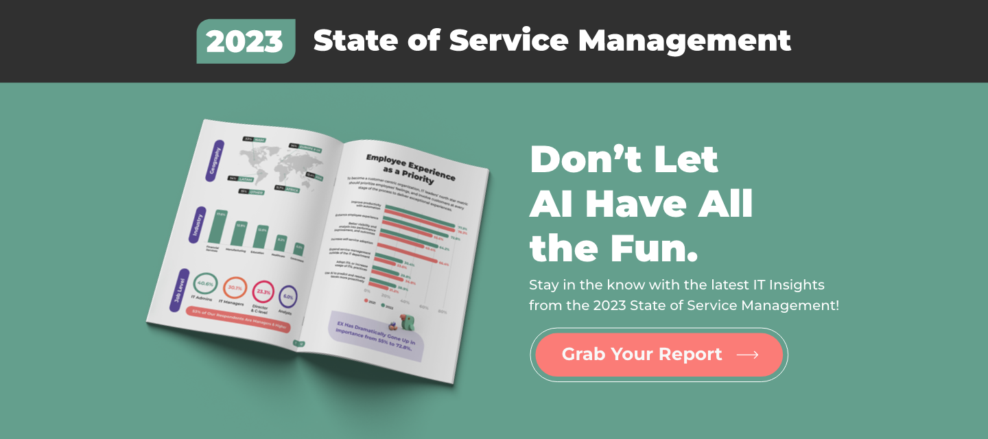 The 2023 State of Service Management Report is OUT!