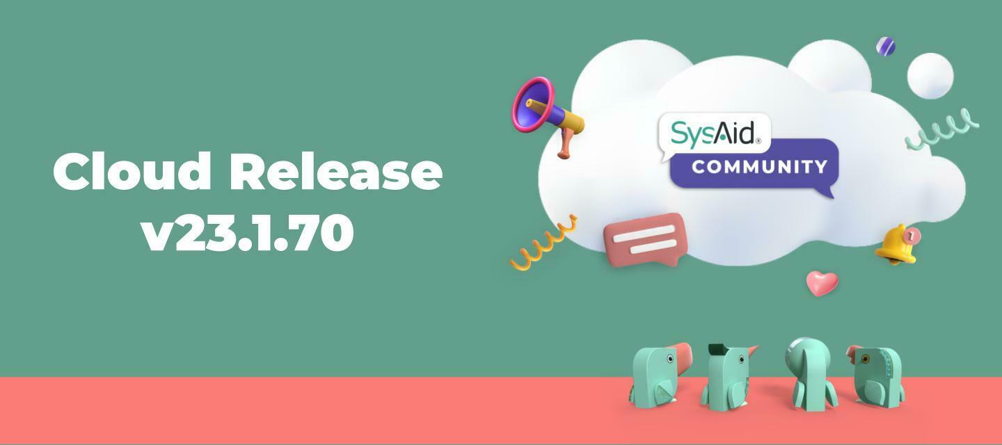Cut out Extra Maintenance Tasks for Managing SRs & User Data! Cloud 23.1.70