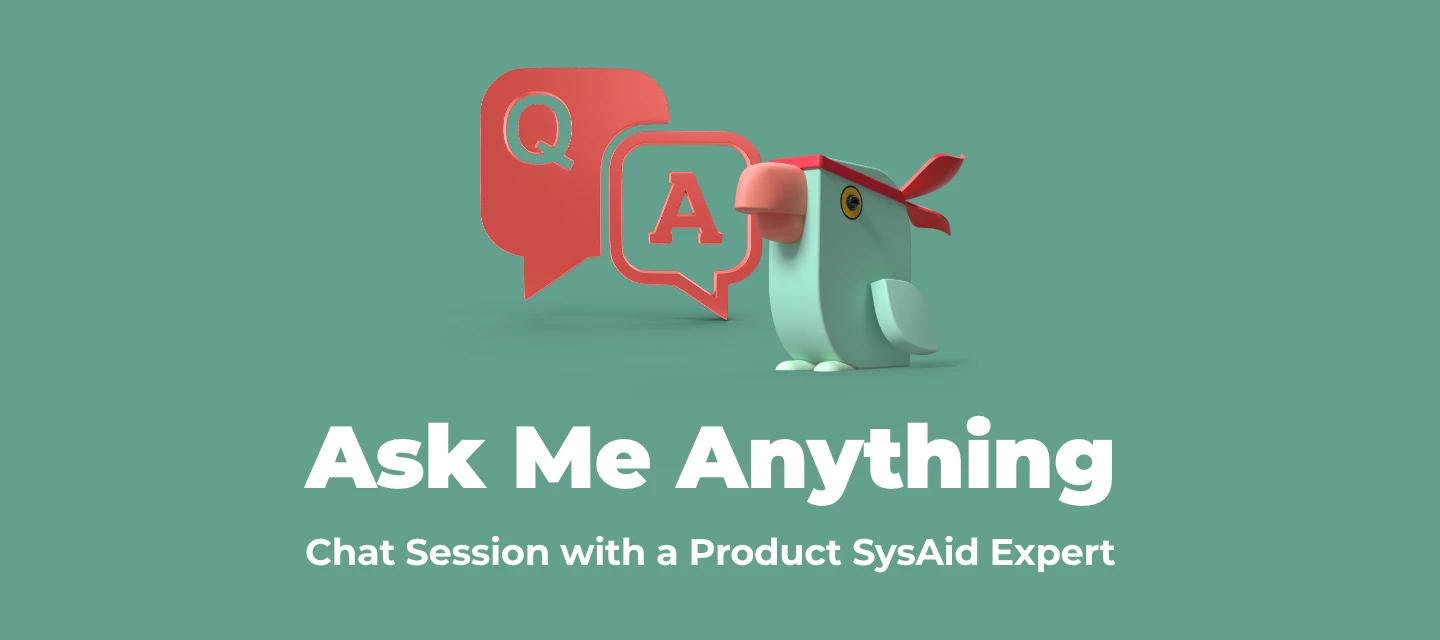 Ask Me Anything (AMA) Chat Session with a Product Expert