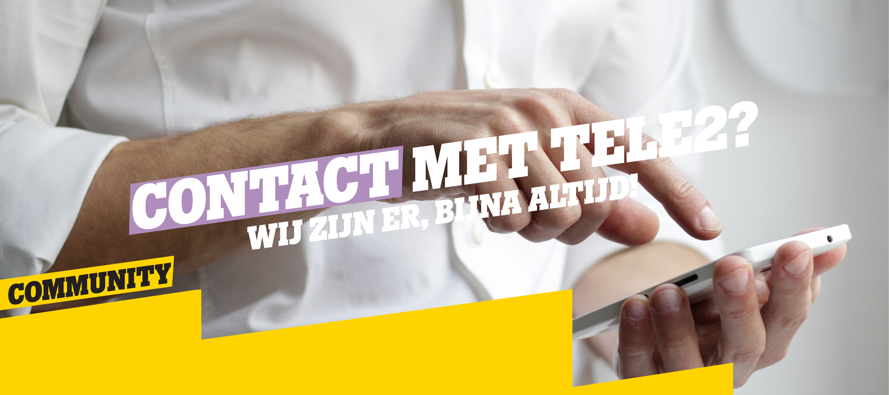 Contact Tele2: Hoe en wanneer zijn we bereikbaar?