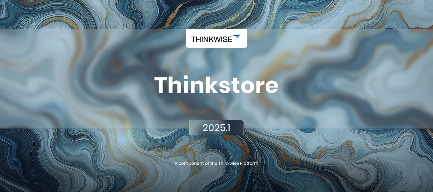 Thinkstore model updates (2025.1) | Thinkwise Community