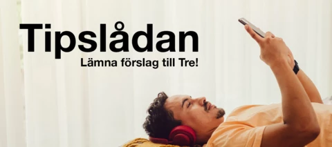 Lämna en idé till Tre!