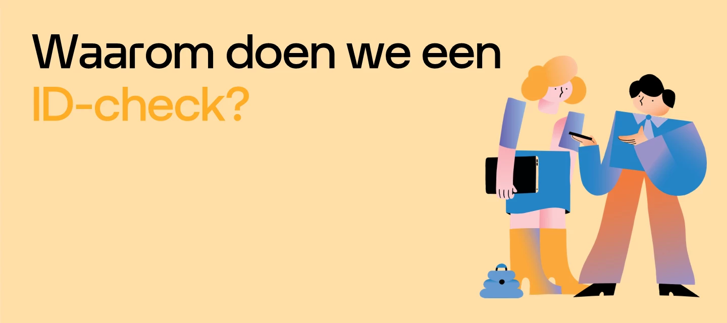 De ID-check. Waarom vragen wij deze informatie uit? | Odido community