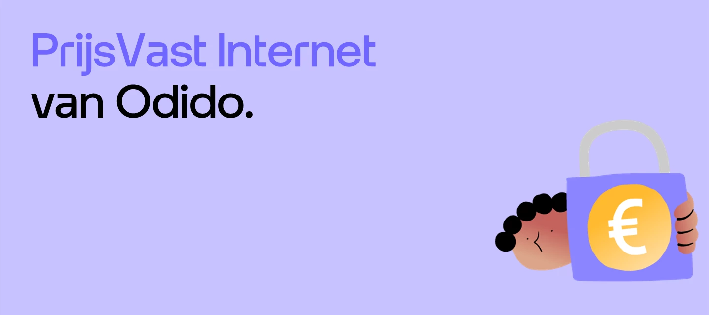 Nieuw bij Odido: PrijsVast Internet. Met drie jaar prijsgarantie.