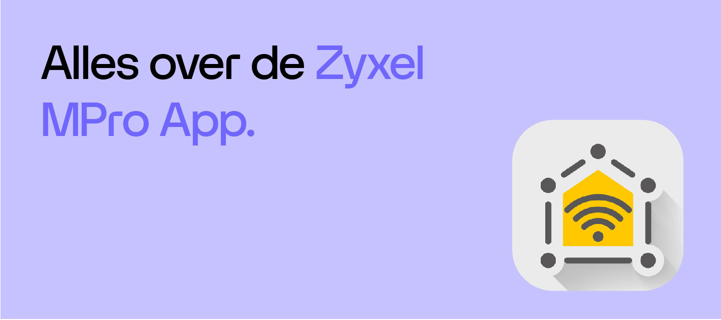 [Wifi Plus] Zyxel MPro App