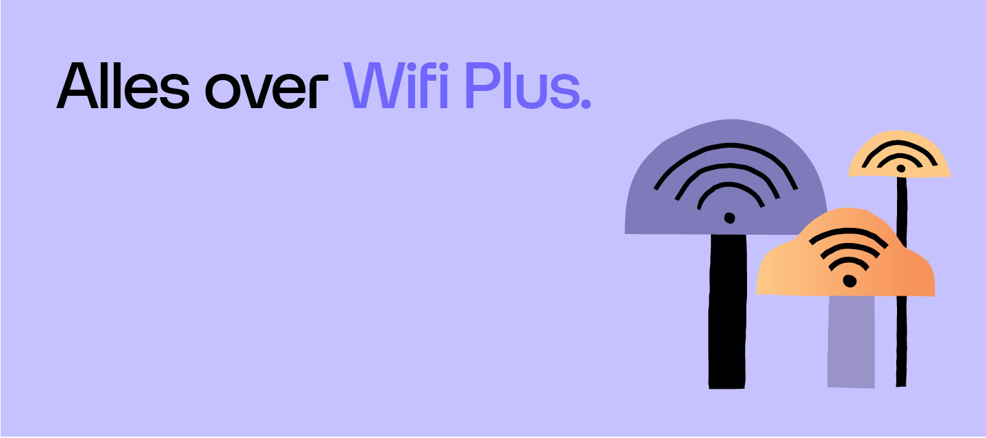 Alles over Wifi Plus
