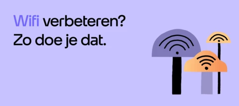 Hoe verbeter ik mijn wifi?