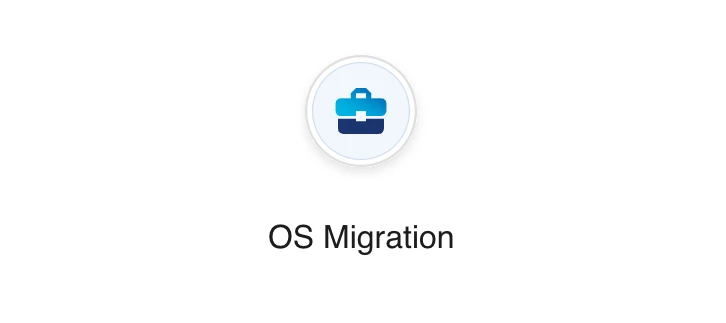 Prepare for the upcoming Operating System migration