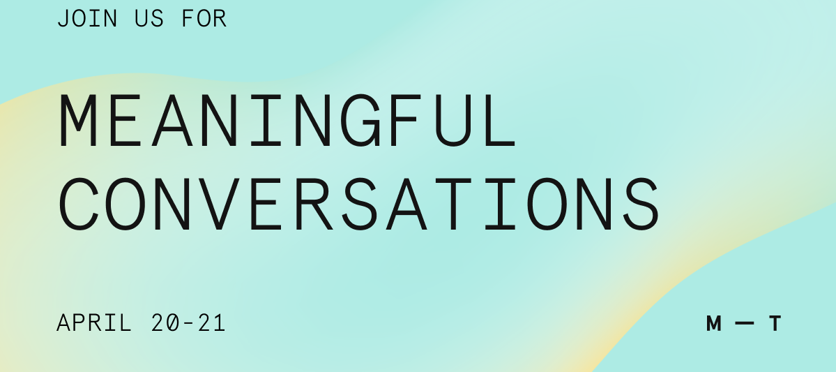 [Meaningful Mondays] Discover the workshops happening at Meaningful Conversations 🧰