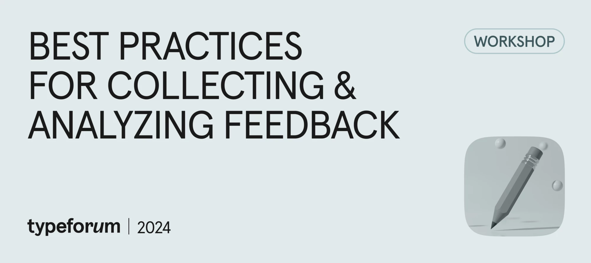 [Typeforum] Best practices for collecting and analyzing feedback 🤔 ...