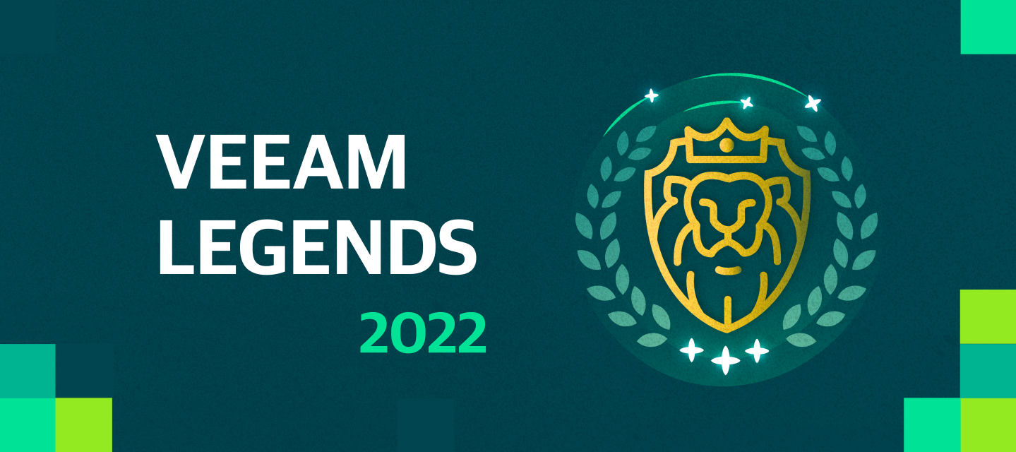 Announcing the first class of Veeam Legends 2022!
