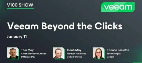 Veeam 100 Show- Fourth Episode- Veeam Beyond the Clicks Veeam 100 Show- Fourth Episode- Veeam Beyond the Clicks