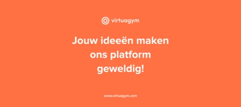 Alles wat je moet weten over Ideeën op de Virtuagym Community