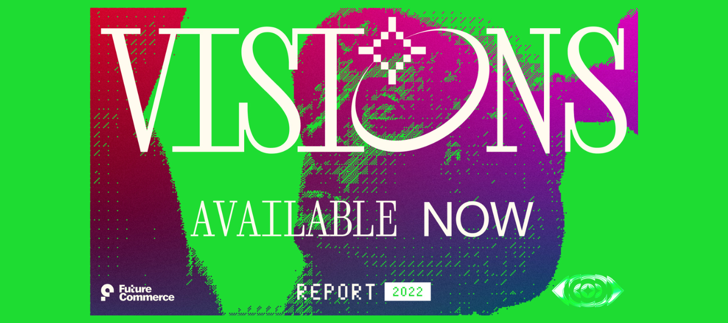 Get the 100-page report by VISIONS