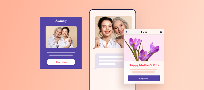 21 Winning Mother's Day SMS & Email Templates